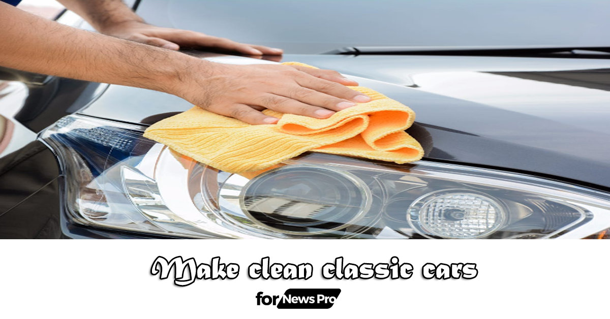 Make clean classic cars